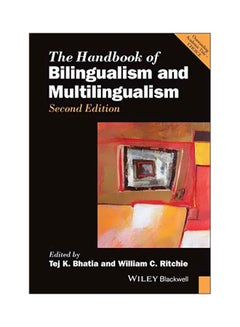 The Handbook Of Bilingualism And Multilingualism paperback english - 1 December 2014 