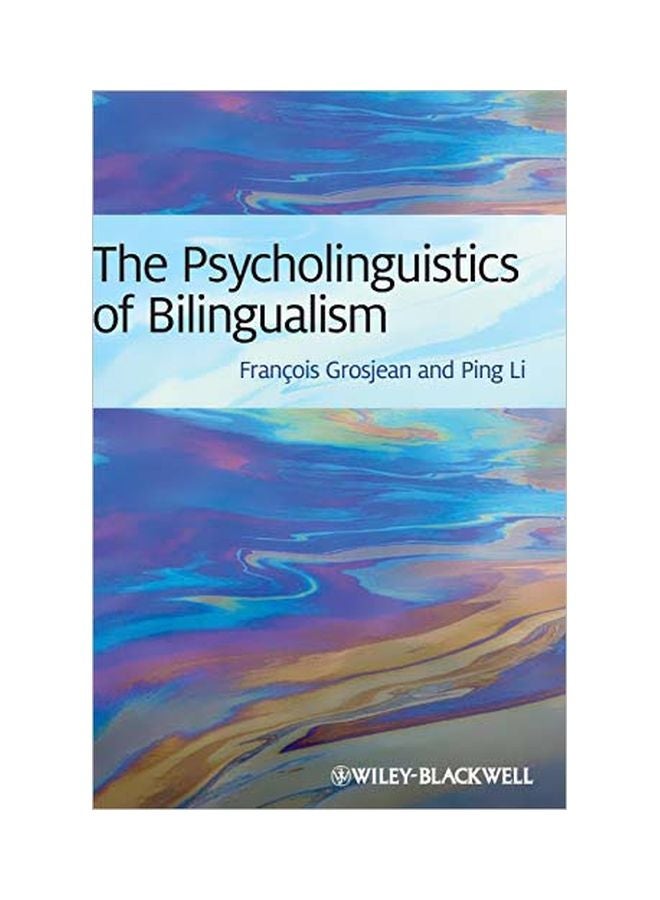 The Psycholinguistics Of Bilingualism hardcover english - 9 January 2013 