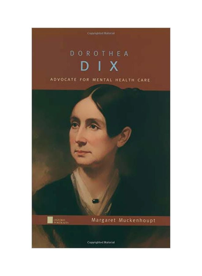 Dorothea Dix: Advocate For Mental Health Care hardcover english - 1 May 2004 