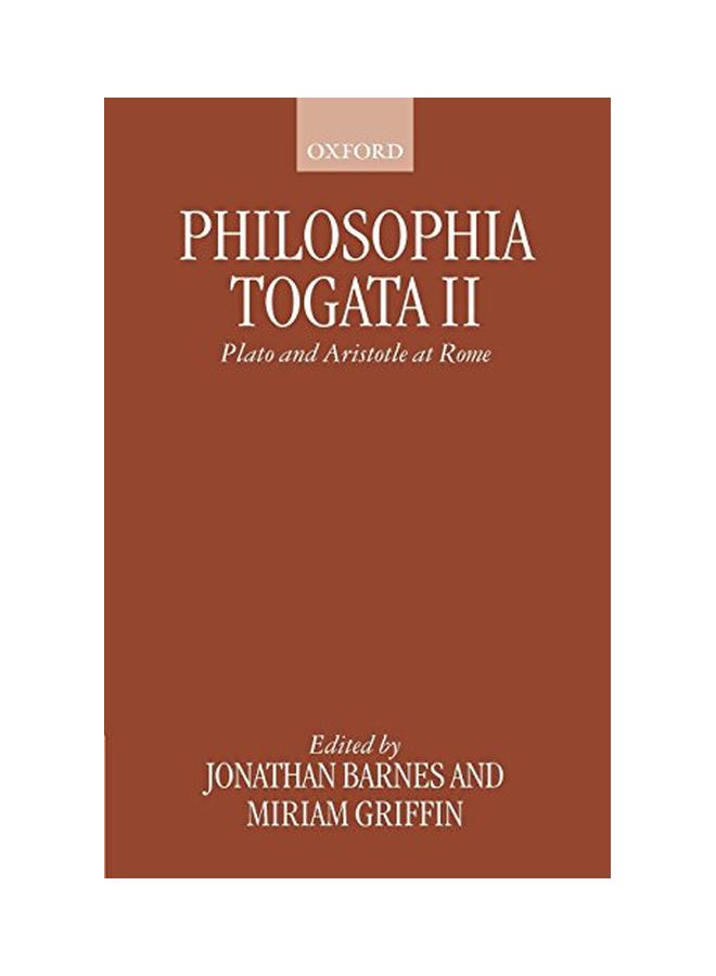 Philosophia Togata II: Plato And Aristotle At Rome Paperback English by Barnes, Jonathan - 23 September 1999