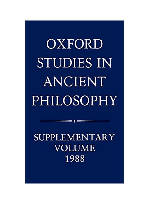 Oxford Studies In Ancient Philosophy: Supplementary Volume, 1988 hardcover english - 5 January 1989