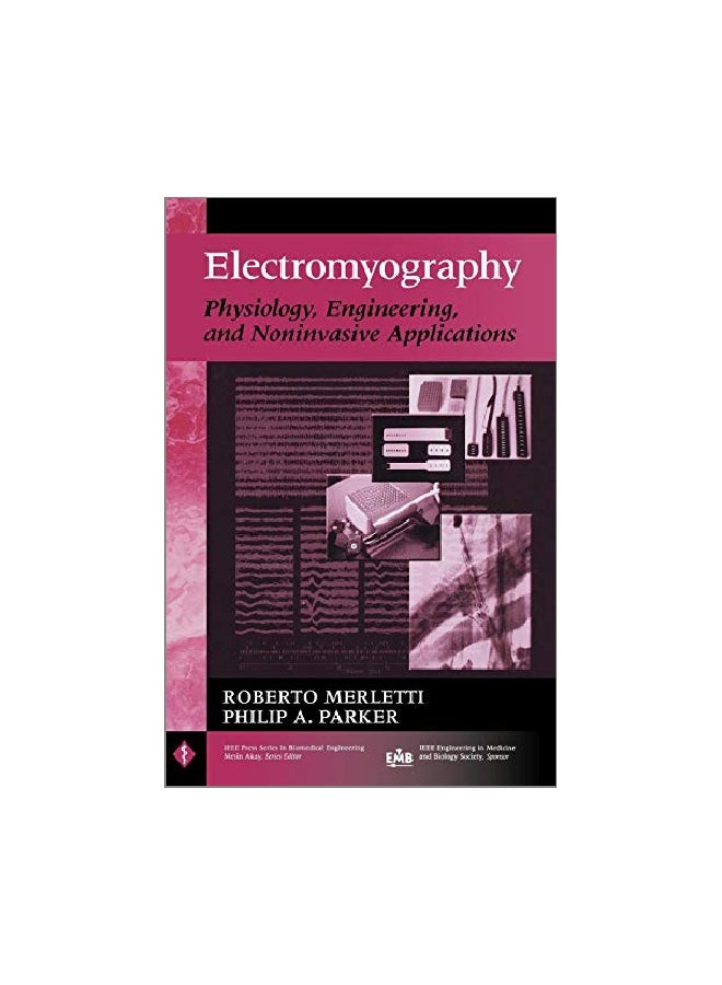 Electromyography: Physiology Engineering And Non-Invasive Applications hardcover english - 26 July 2004 