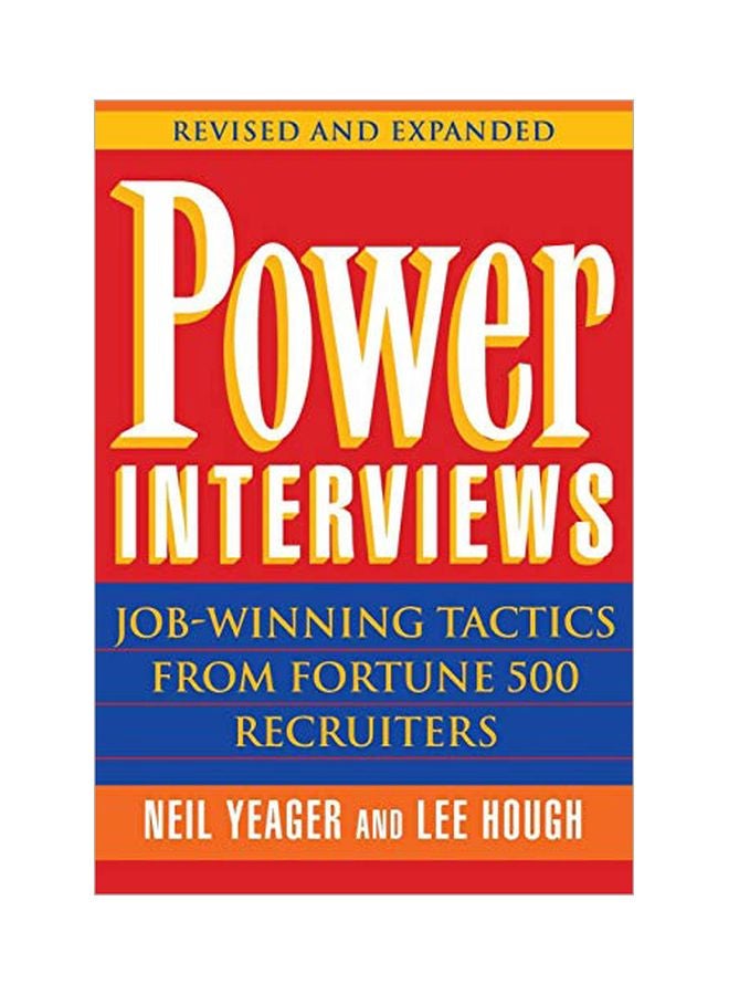 Power Interviews: Job-winning Tactics From Fortune 500 Recruiters paperback english - 26 January 1998 