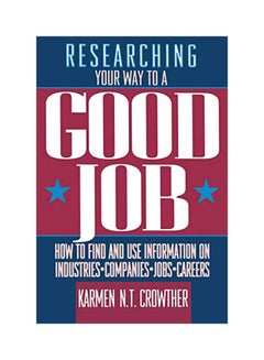 Researching Your Way To A Good Job paperback english - 7 April 1993 