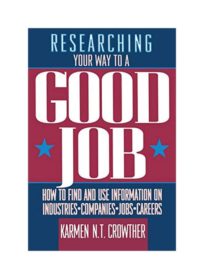 Researching Your Way To A Good Job paperback english - 7 April 1993 