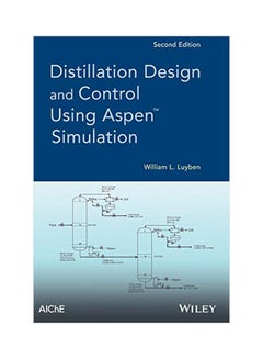 Distillation Design And Control Using Aspen Simulation hardcover english - 1 June 2013
