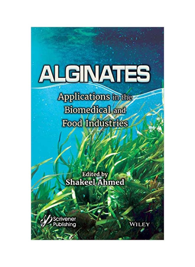 Alginates: Applications In The Biomedical And Food Industries hardcover english - 4 June 2020 