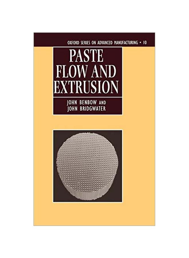 Paste Flow And Extrusion hardcover english - 22 July 1993 