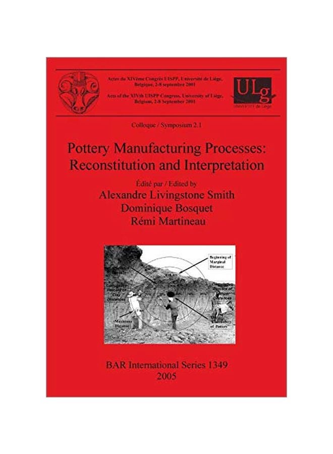Pottery Manufacturing Processes: Reconstitution And Interpretation paperback english - 15 March 2005 