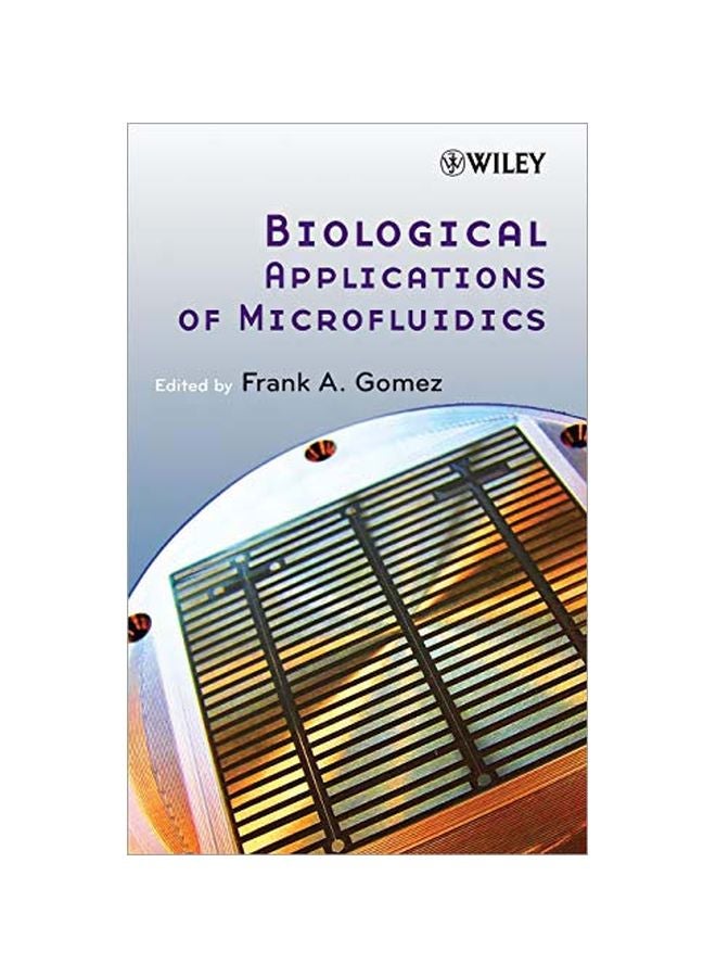 Biological Applications Of Microfluidics hardcover english - 17 March 2008 