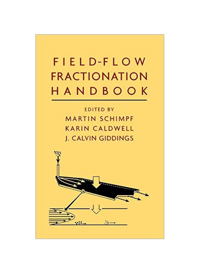Field-flow Fractionation Handbook Hardcover English by Schimpf, Martin E. - 2 August 2000 
