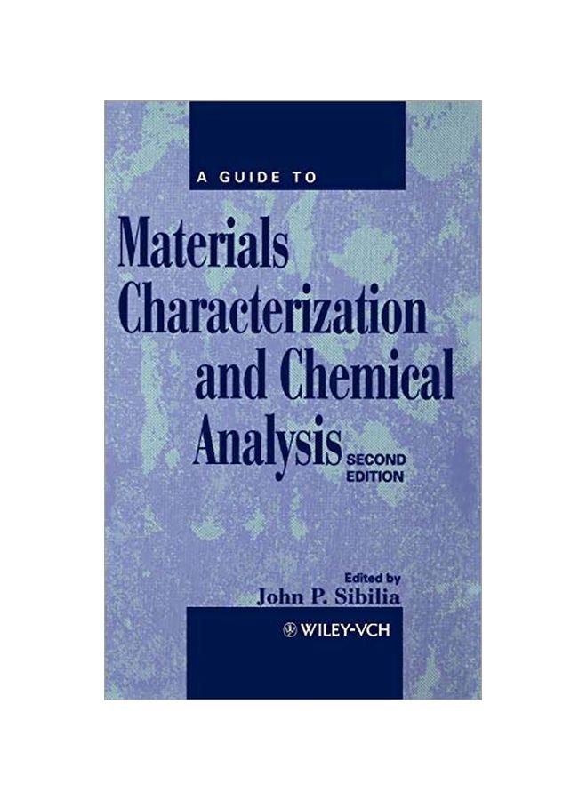 A Guide To Materials Characterization And Chemical Analysis hardcover english - 1 August 1996