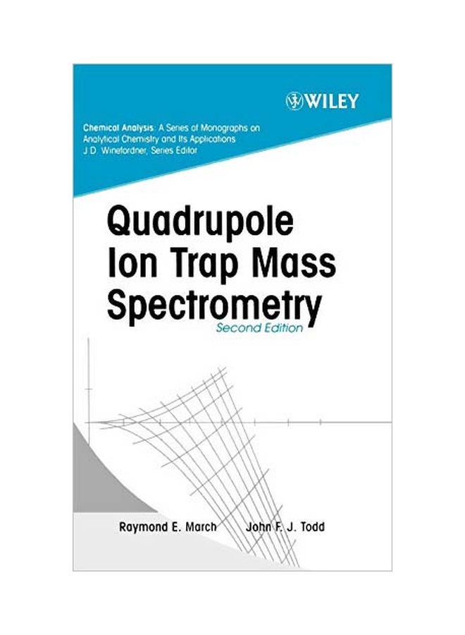 Quadrupole Ion Trap Mass Spectrometry hardcover english - 23 August 2005 