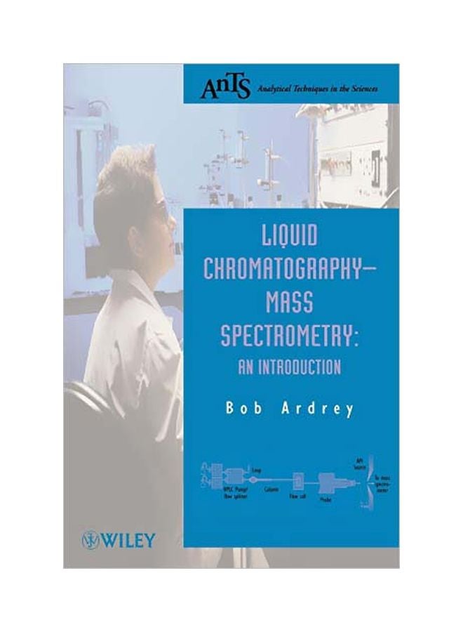 Liquid Chromatography-Mass Spectrometry: An Introduction paperback english - 11 April 2003 