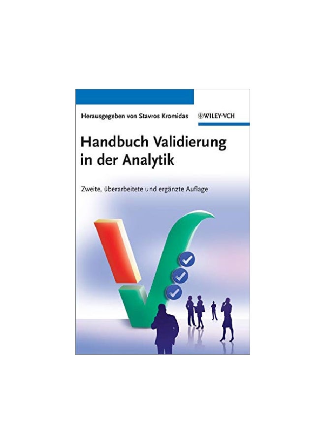 Handbuch Validierung In Der Analytik hardcover german - 25 July 2011