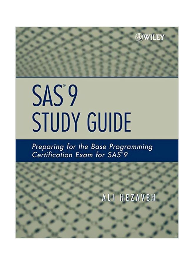 SAS 9 Study Guide: Preparing For The Base Programming Certification Exam For SAS 9 paperback english - 27 July 2007 