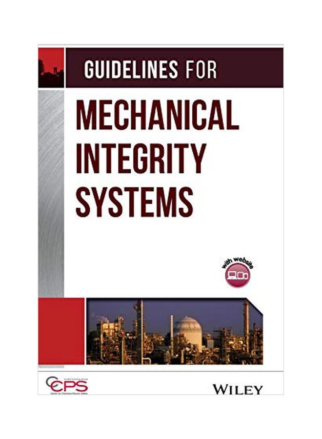 Guidelines For Mechanical Integrity Systems hardcover english - 8 September 2006 