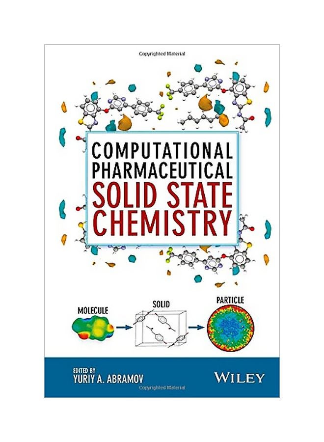 Computational Pharmaceutical Solid State Chemistry hardcover english - 18 April 2016 