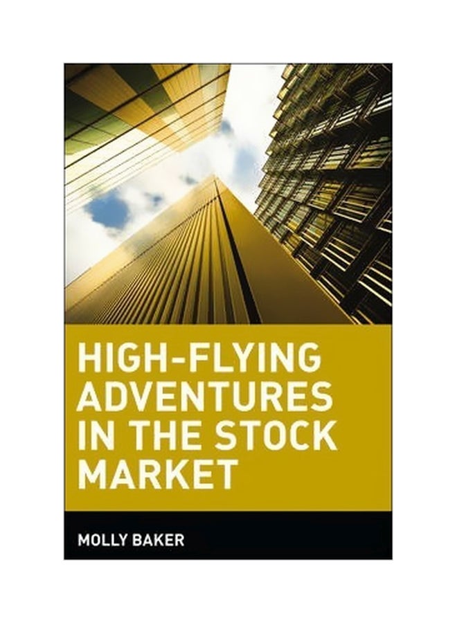 High-flying Adventures In The Stock Market paperback english - 1 October 2001 