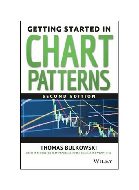 Getting Started In Chart Patterns Paperback English by Thomas N. Bulkowski - 41743
