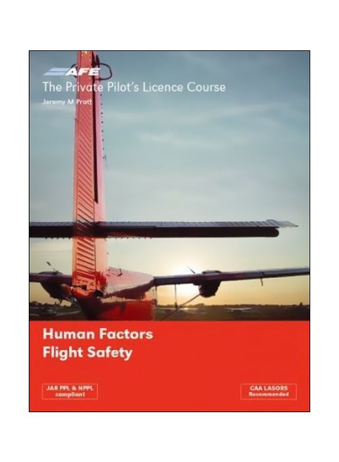 The Private Pilots Licence Course: Human Factors And Flight Safety V. 5 paperback english - 29-Jun-03