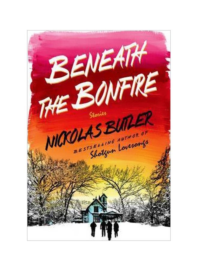 Beneath the Bonfire: Stories hardcover english - 05-May-15