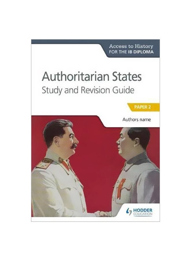 Authoritarian States Study And Revision Guide: Paper 2 paperback english - 31-Aug-18