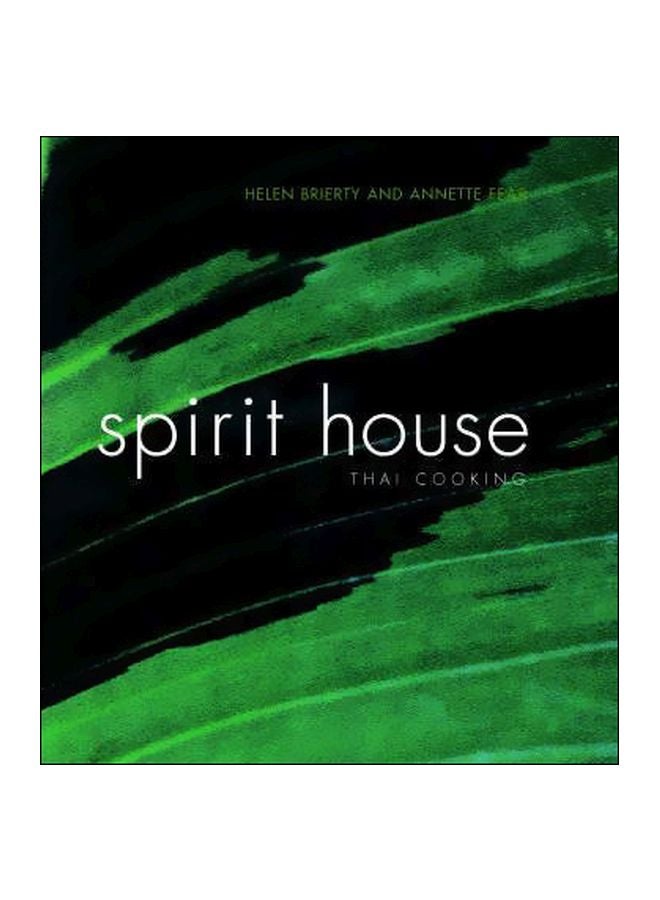 The Spirit House Thai Cooking Paperback English by Helen Brierty - 10-Apr-06 