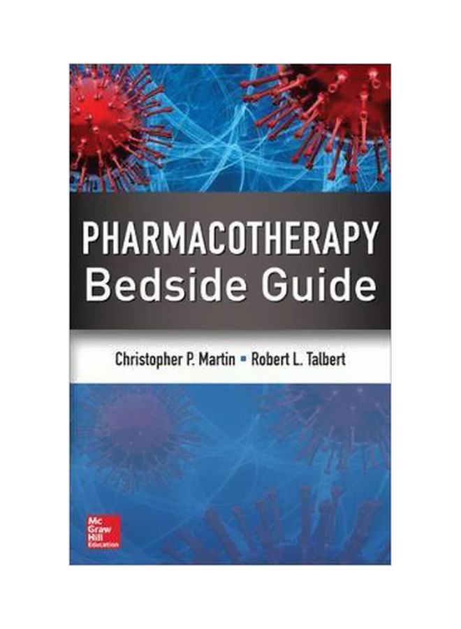 Pharmacotherapy Bedside Guide Paperback English by Christopher P. Martin - 16-Jun-13 