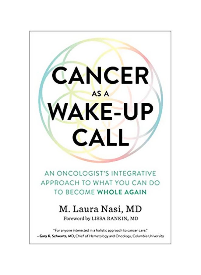 null - Cancer As A Wake-Up Call: An Oncologist's Integrative Approach To What You Can Do To Become Whole Again paperback english - 02-Oct-18 - Image 1