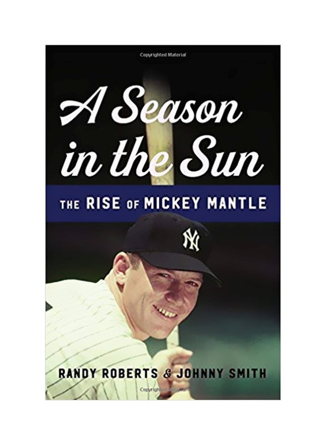 A Season In The Sun: The Rise Of Mickey Mantle hardcover english - 27-Mar-18 