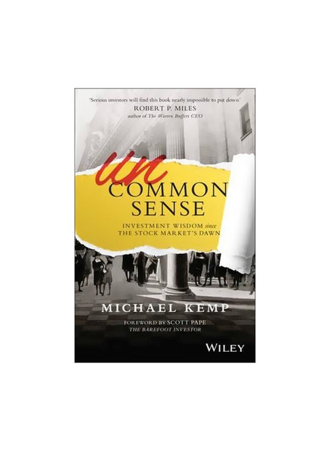 Uncommon Sense : Investment Wisdom Since The Stock Market's Dawn paperback english - 02-Mar-16
