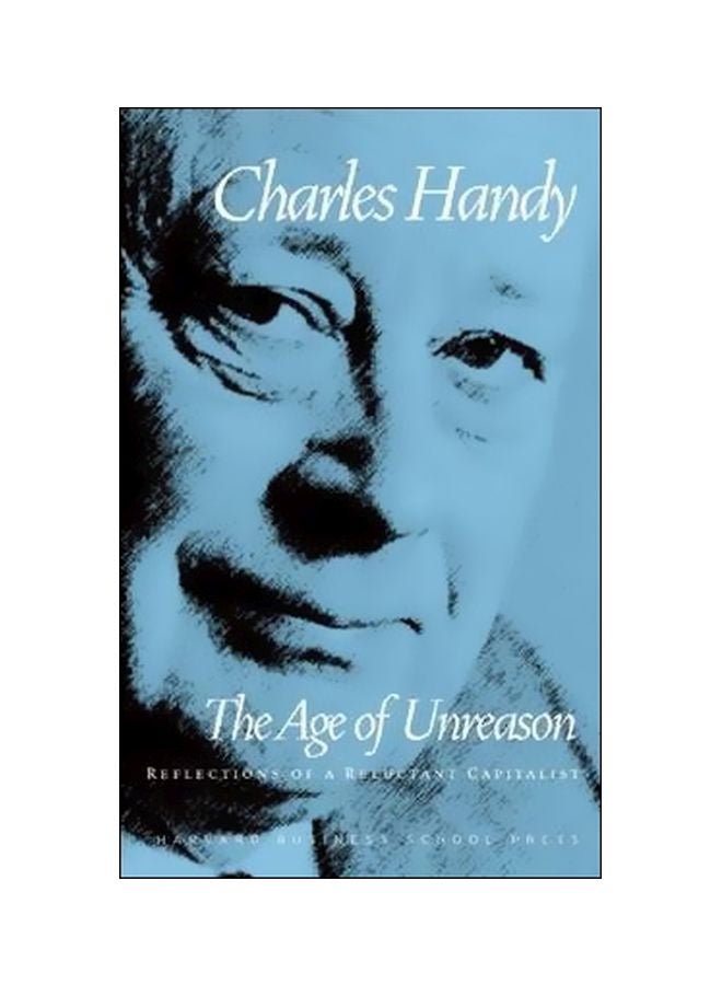 Age Of Unreason Paperback English by Charles Handy - 01-Feb-98