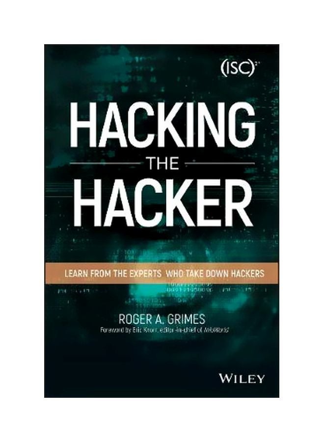 null - Hacking The Hacker : Learn From The Experts Who Take Down Hackers Paperback English by Roger A. Grimes - 42856 - Image 1