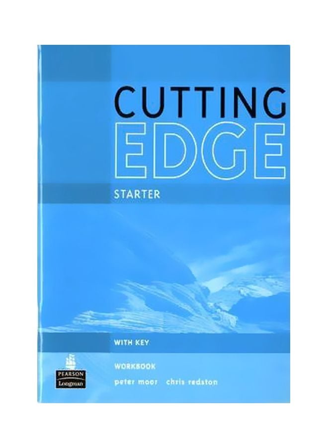 Cutting Edge Starter: Workbook With Key Paperback English by Peter Moor - 3 June 2010