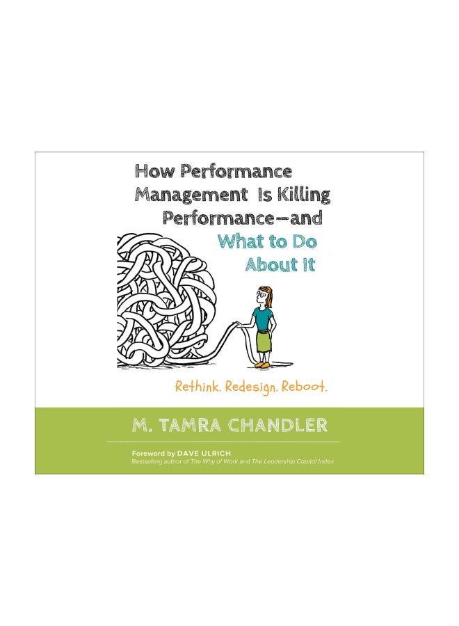 How Performance Management Is Killing Performance And What To Do About It hardcover english - 14-Mar-16