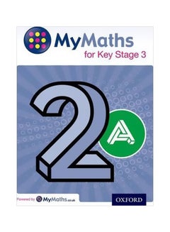 Mymaths For Key Stage 3: 2A paperback english - 6 February 2014 