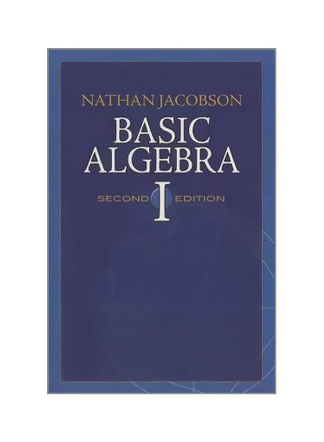Basic Algebra 1 Paperback English by Nathan Jacobson - 22 June 2009