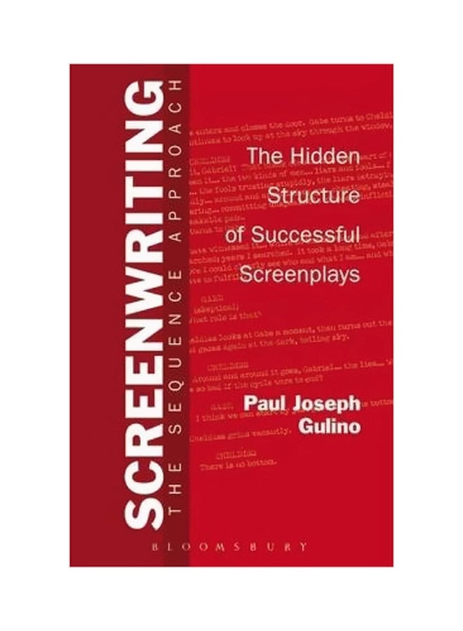 Screenwriting: The Sequence Approach paperback english - 17-Jun-04