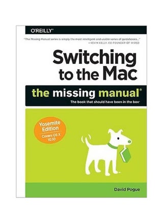 Switching To The Mac: The Missing Manual paperback english - 17-Feb-15 - v1562241717/N27439666A_1