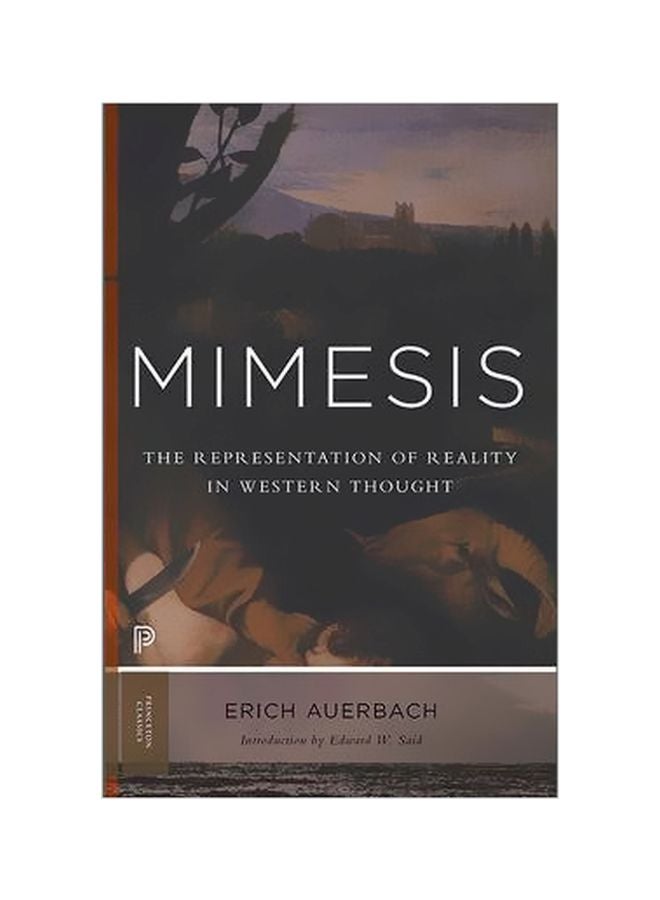 Mimesis : The Representation Of Reality In Western Thought Paperback English by Erich Auerbach - 41553