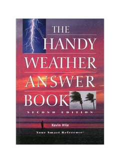 The Handy Weather Answer Book Paperback English by Kevin Hile - 8 April 2013