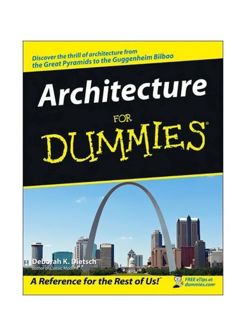 Architecture For Dummies: A Reference For The Rest Of Us! paperback english - 28 June 2002