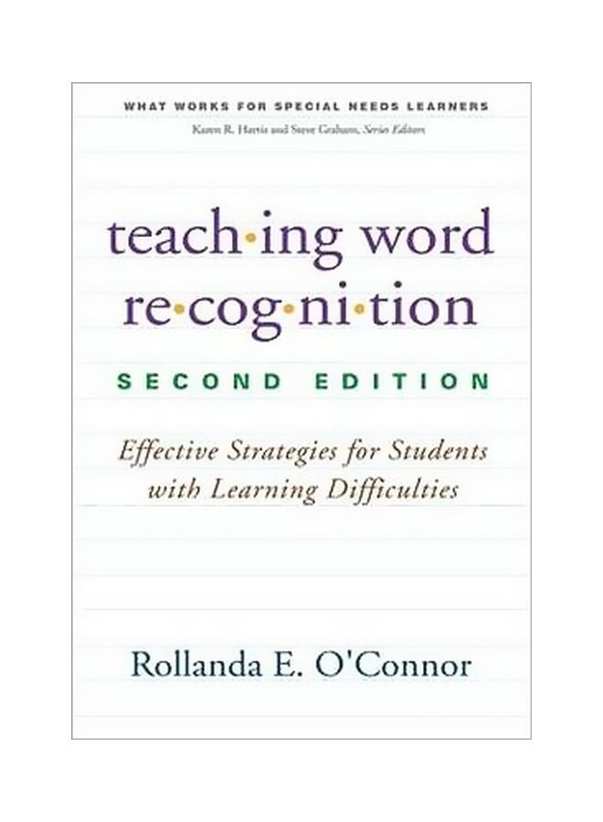 Teaching Word Recognition, Second Edition: Effective Strategies For Students With Learning Difficulties paperback english - 14-Aug-14