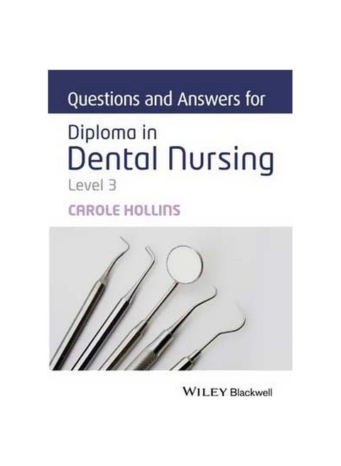 Questions And Answers For Diploma In Dental Nursing, Level 3 paperback english - 28 September 2015