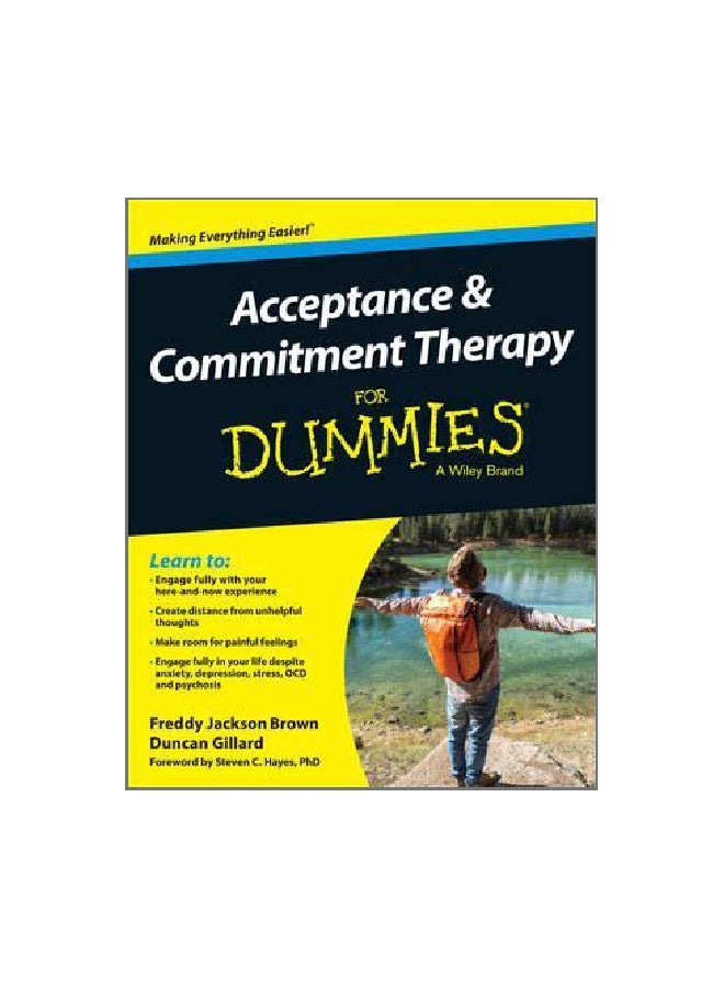 Acceptance And Commitment Therapy: For Dummies paperback english - 14 March 2016 