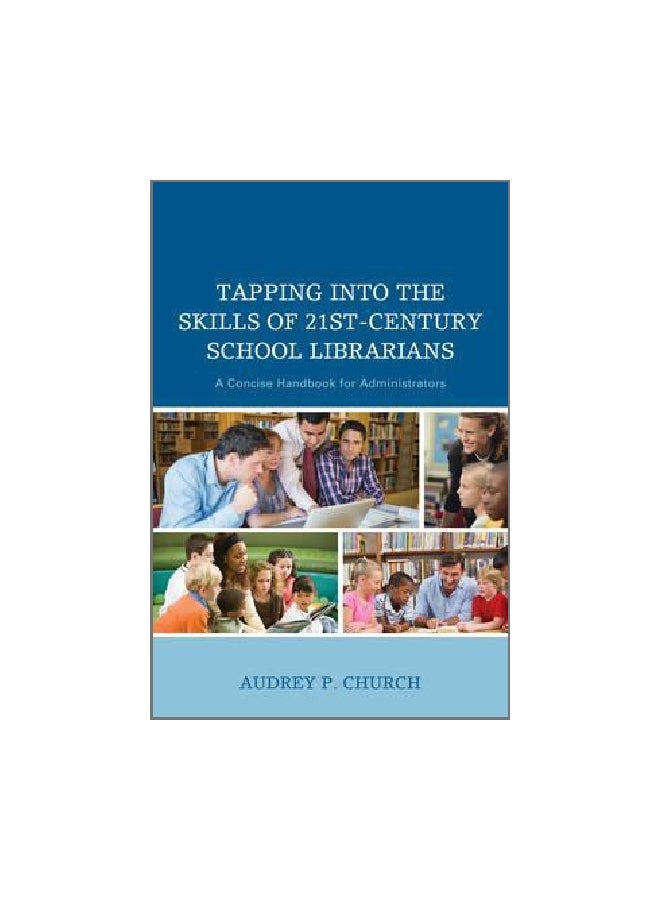 Tapping Into The Skills Of 21st-century School Libriarians paperback english - 28 December 2015 