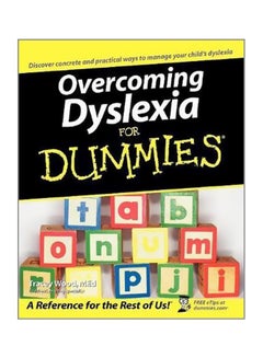 Overcoming Dyslexia For Dummies Paperback English by Tracey Wood - 38713 