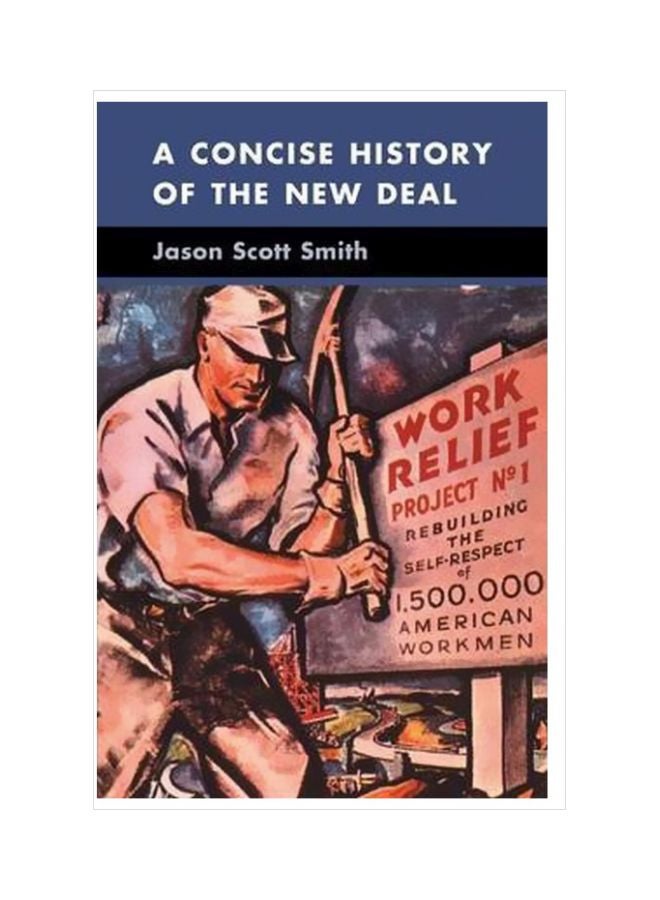 A Concise History Of The New Deal paperback english - 30 June 2014 