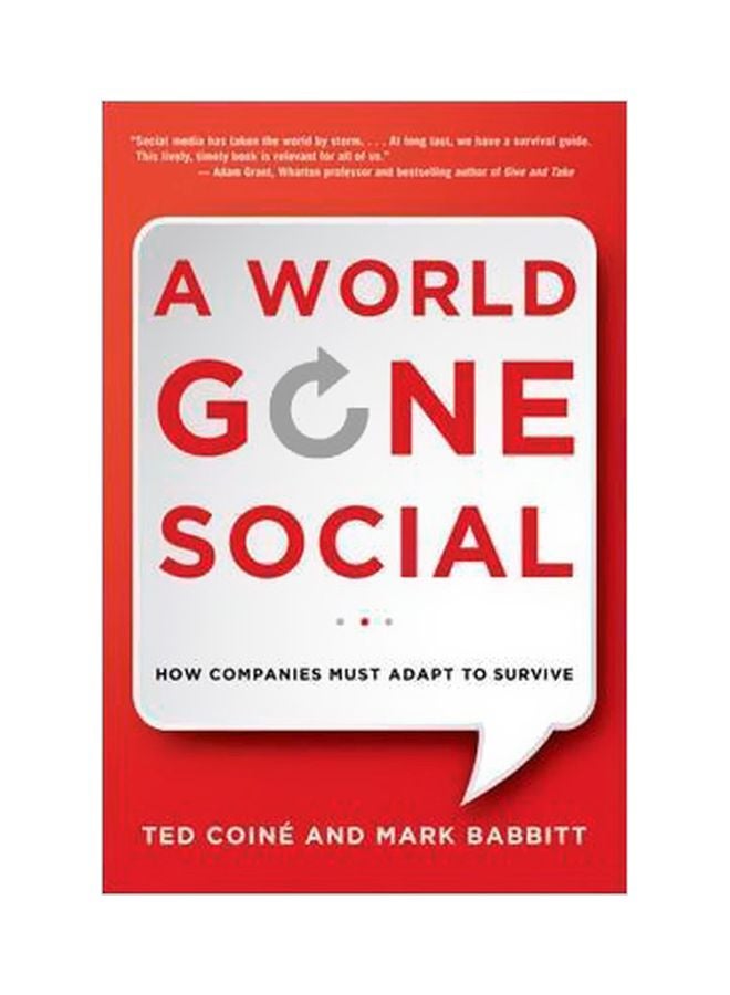 A World Gone Social : How Companies Must Adapt To Survive hardcover english - 17 September 2014